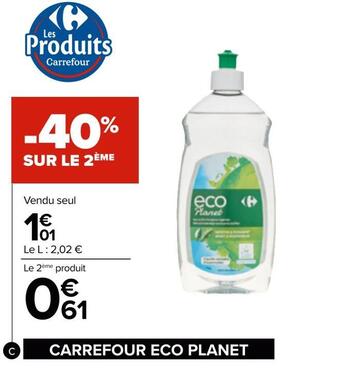 Carrefour Carrefour eco planet liquide vaisselle offre