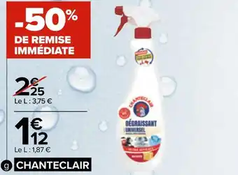 Carrefour Chanteclair nettoyant ménager offre