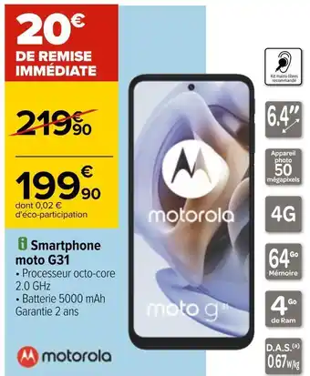 Carrefour Motorola smartphone moto g31 offre