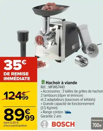 Carrefour Bosch hachoir à viande offre