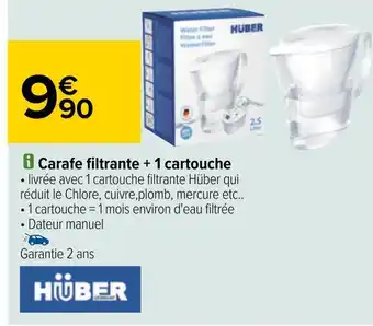 Carrefour Huber carafe filtrante + 1 cartouche offre