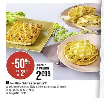Géant Casino Feuilleté chèvre épinard x2 offre