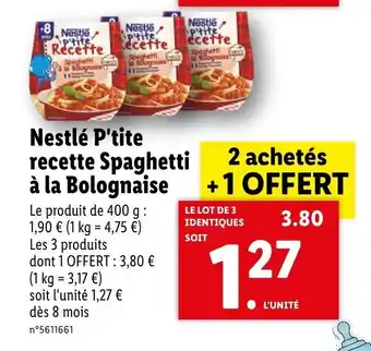 Lidl Nestlé P'tite Recette Spaghetti à La Bolognaise offre