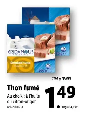 Lidl Thon Fumé offre