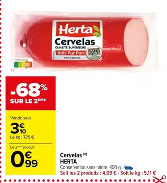 Carrefour Market Cervelas herta offre