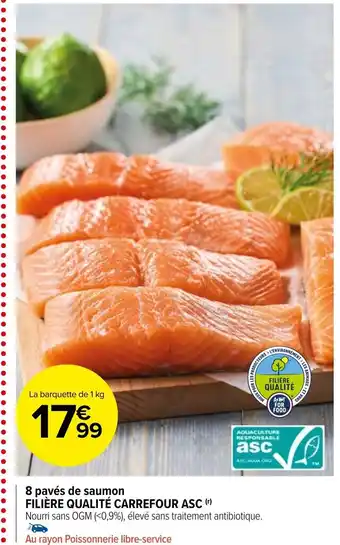 Carrefour Market 8 Pavés de Saumon Filière Qualité Carrefour ASC offre