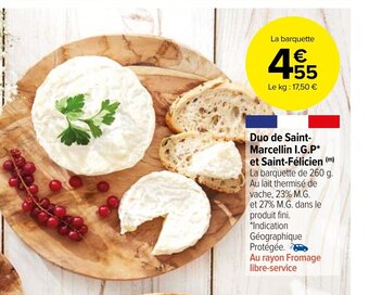 Carrefour Market Duo de Saint Marcellin I.G.P Et Saint- Félicien offre