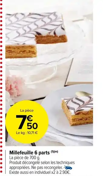 Carrefour Market Millefeuille 6 Parts offre