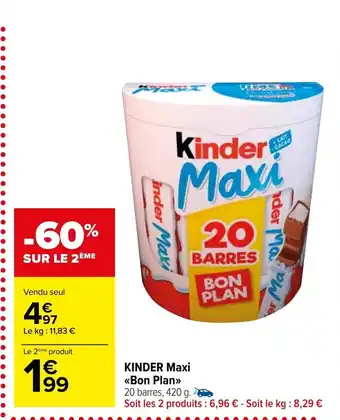 Carrefour Market Kinder Maxi Bon Plan offre