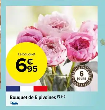 Carrefour Market Bouquet de 5 Pivoines offre