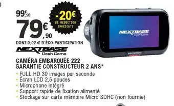 E.Leclerc L'Auto Nextbase Caméra Embarquée 222 offre