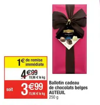 Ballotin cadeau de chocolats belges Auteuil