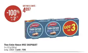 Géant Casino Saupiquet thon entier nature msc offre