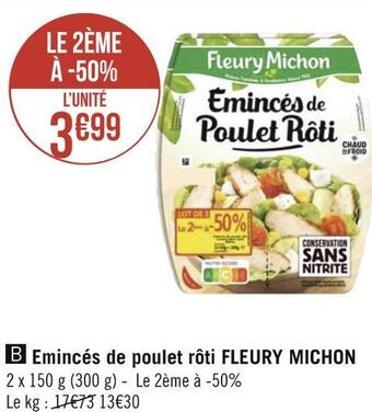 Géant Casino Fleury michon emincés de poulet rôti offre