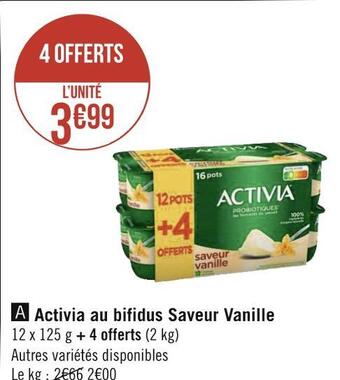 Géant Casino Activia activia au bifidus saveur vanille offre