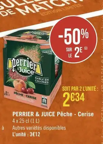 Géant Casino Perrier perrier & juice pêche - cerise offre