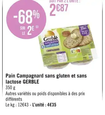 Géant Casino Gerble pain campagnard sans gluten et sans lactose offre