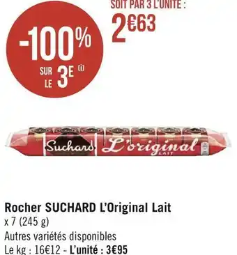 Géant Casino Rocher suchard rocher suchard l’original lait offre