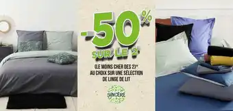 Géant Casino Sincère bon plan sur une sélection de linge de lit sincere offre