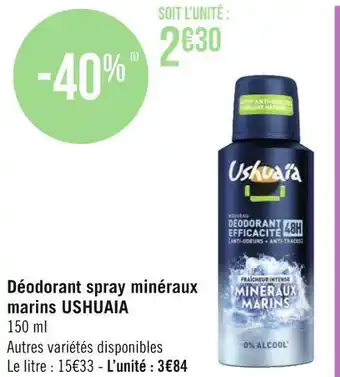 Géant Casino Ushuaia déodorant spray minéraux marins offre