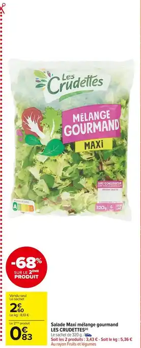Carrefour Market Les crudettes salade maxi mélange gourmand offre