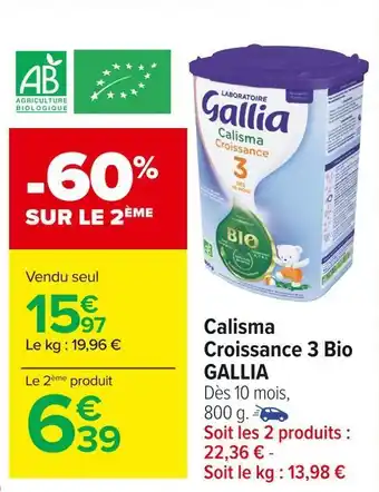 Carrefour Market Gallia calisma croissance 3 bio offre