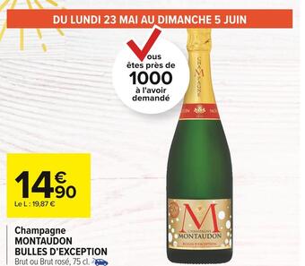 Carrefour Market Montaudon champagne bulles d’exception offre
