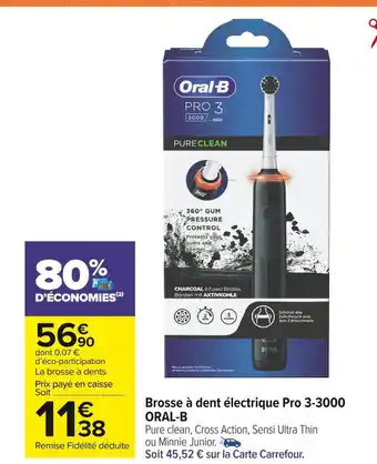 Carrefour Market Oral-b brosse à dent électrique pro 3-3000 offre