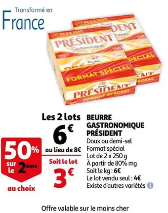 Auchan Président beurre gastronomique offre
