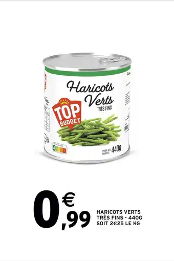 Intermarché Haricots verts très fins offre