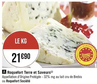 Géant Casino Roquefort Terre et Saveurs offre