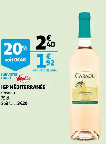 Auchan Casaou igp méditerranée offre