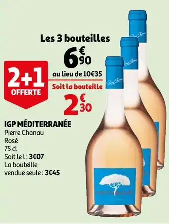 Auchan Pierre chanau igp méditerranée offre