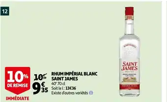 Auchan Saint james rhum impérial blanc offre
