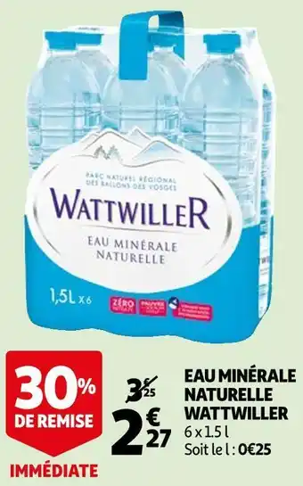 Auchan Wattwiller eau minérale naturelle offre