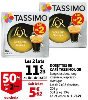 Auchan L'or dosettes de café tassimo offre