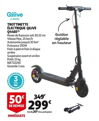 Auchan Qilive trottinette électrique q4465 offre