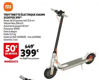 Auchan Xiaomi trottinette électrique scooter 3fr offre