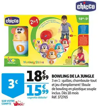 Auchan Chicco bowling de la jungle offre