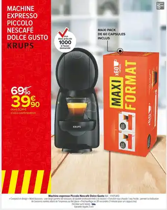 Carrefour Market Krups machine expresso piccolo nescafé dolce gusto offre