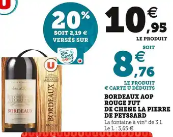 U Express La pierre de peyssard bordeaux aop rouge fut de chene la pierre de peyssard offre