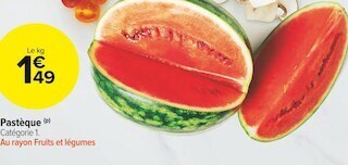 Carrefour Market Pastèque offre