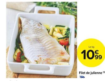 Carrefour Market Filet de julienne offre