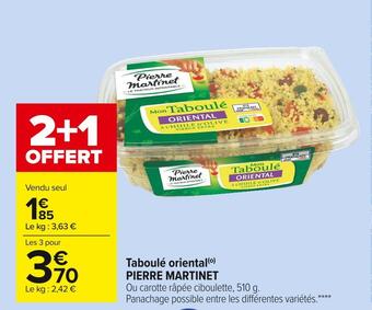 Carrefour Market Pierre martinet taboulé oriental offre