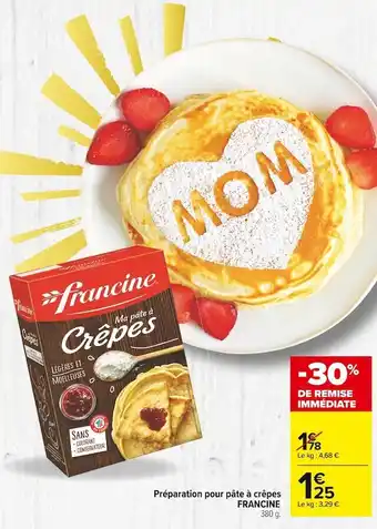 Carrefour Market Francine préparation pour pâte à crêpes offre
