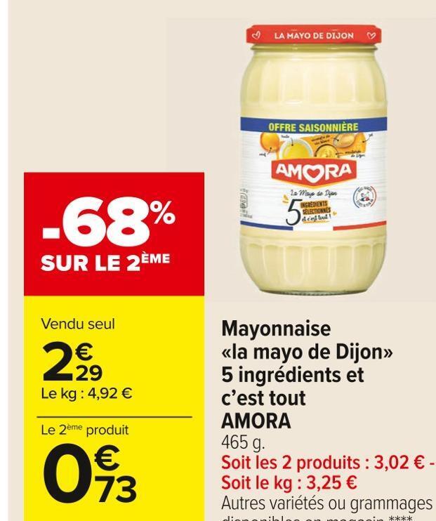 Promo Amora mayonnaise la mayo de dijon 5 ingrédients et c’est tout