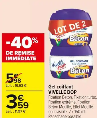 Carrefour Market Vivelle dop gel coiffant offre