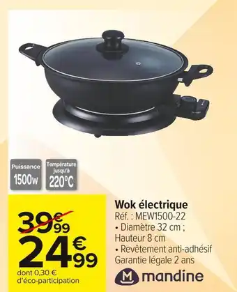 Carrefour Market Mandine wok électrique offre