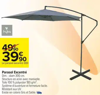 Carrefour Market Hyba parasol excentré offre