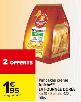 Carrefour Market La fournée dorée pancakes crème fraîche offre